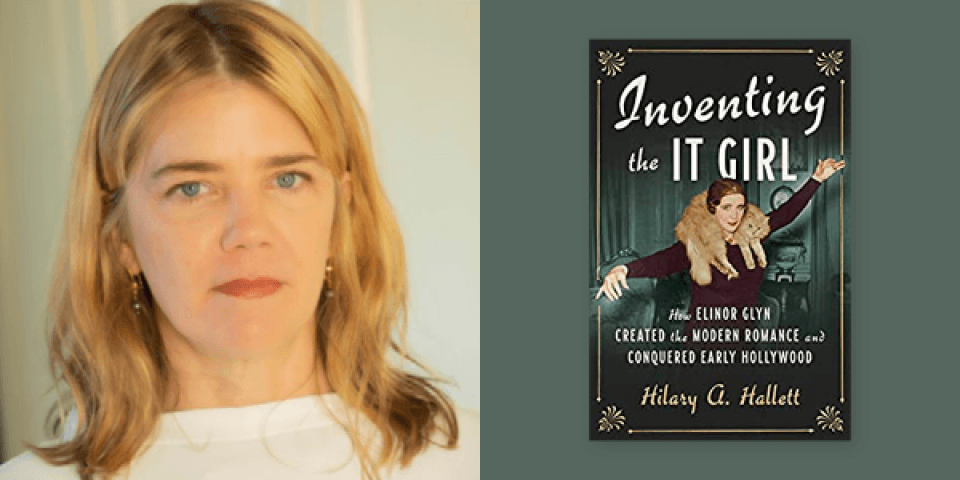 Hilary Hallett with the cover of Inventing the It Girl.