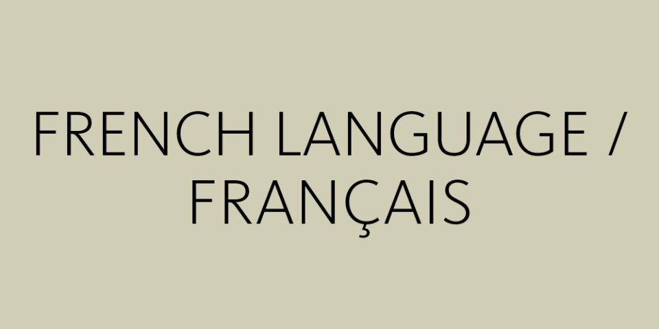 Text reads: French Language / Francais