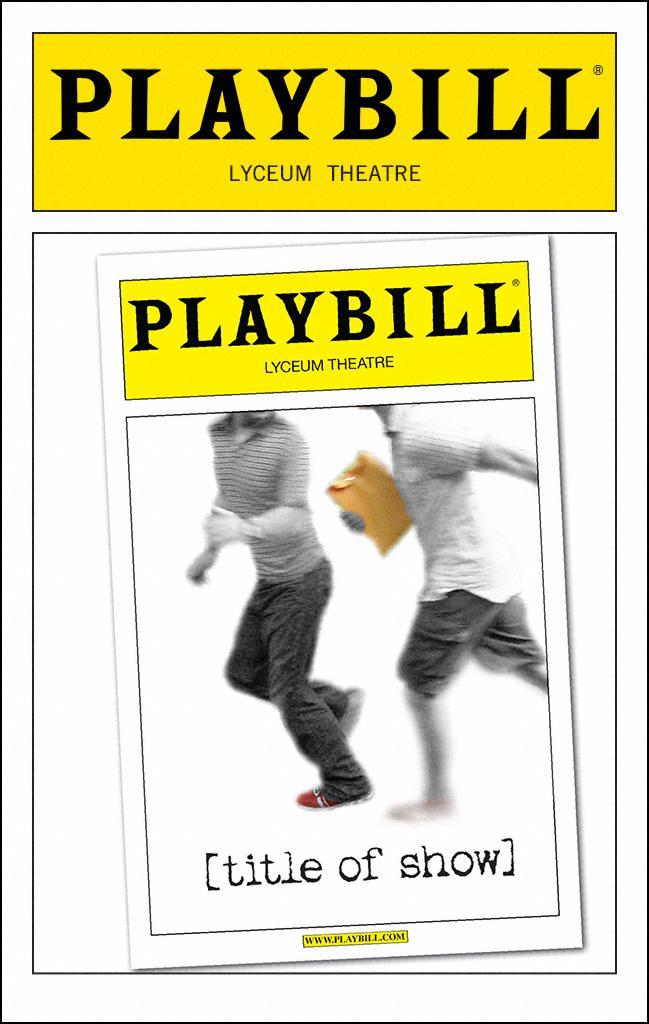 Playbill for [title of show]