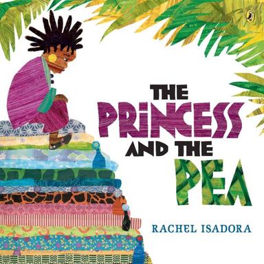 Book cover for The Princess and the Pea, a princess sits on a heap of mattresses.