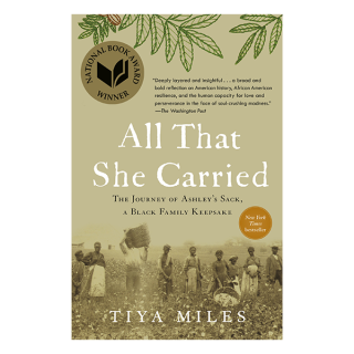 A cover of the book, All That She Carried, by Tiya Miles