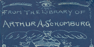 Blue bookplate that reads "From the Library of Arthur A. Schomburg" with a single eye above it and a bird perched on a book beneath