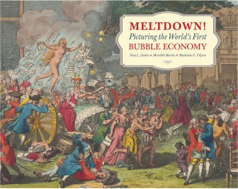 book cover with title "Meltdown! Picturing the World's First Bubble Economy" over colored print